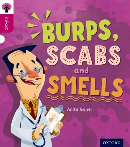 Burps, Scabs and Smells, Level 10