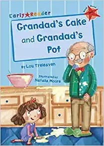Grandpa's Cake and Not a Lot in Grandpa's Pot