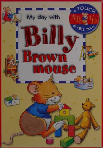 My day with Billy Brownmouse