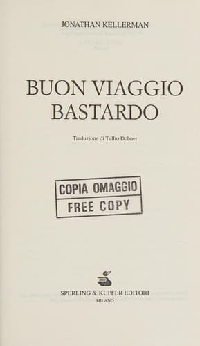Buon viaggio bastardo