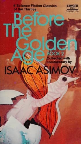 Before the Golden Age, Book 2
