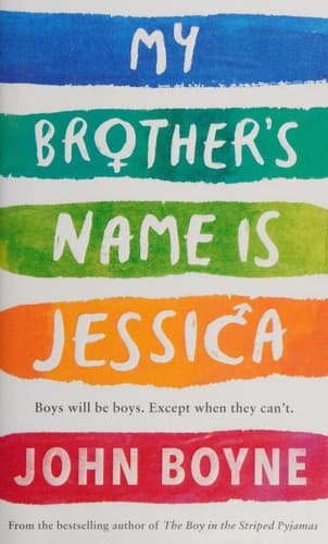 My Brother's Name Is Jessica