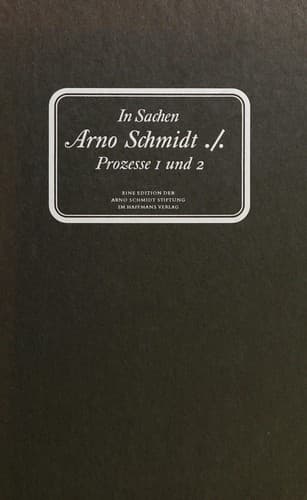 In Sachen Arno Schmidt
