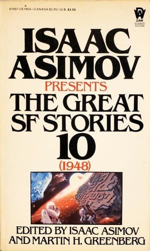 Isaac Asimov Presents The Great SF Stories 10 (1948)