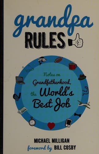 Grandpa Rules