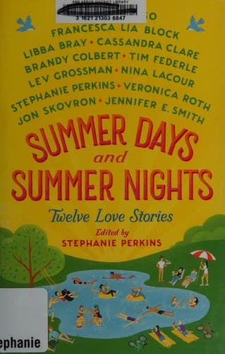 Summer days and summer nights