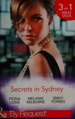 Secrets in Sydney : Tom's Redemption / Sydney Harbour Hospital - Lexi's Secret / Sydney Harbour Hospital