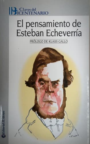 El pensamiento de Esteban Echeverría