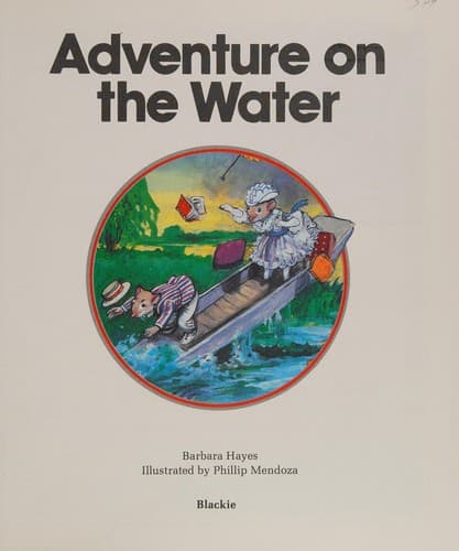 Adventure on the Water (A Town Mouse and Country Mouse Story) (Town & Country Mouse Story)