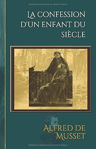 Confession d'un Enfant du Siècle