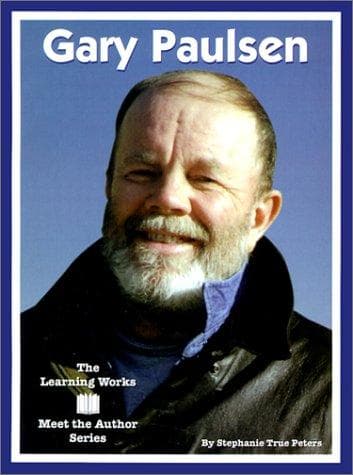 Gary Paulsen (Learning Works Meet the Author Series)