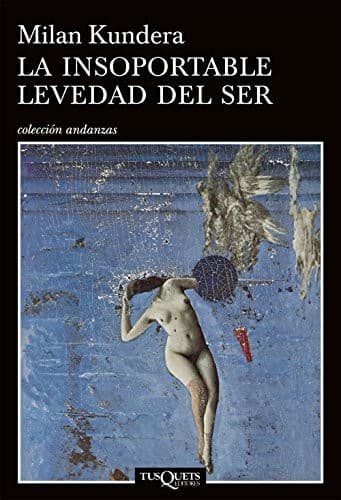 La insoportable levedad del ser