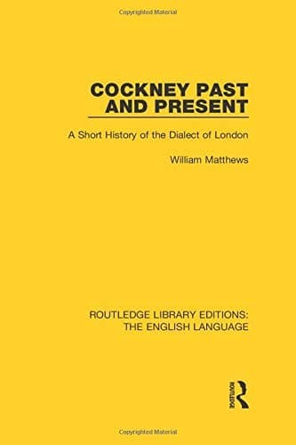 Cockney, past and present