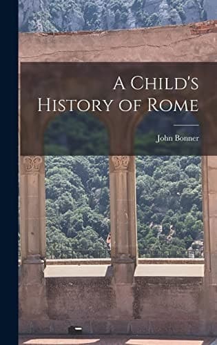 Child's History of Rome