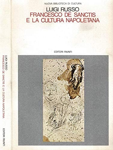 Francesco De Sanctis e la cultura napoletana