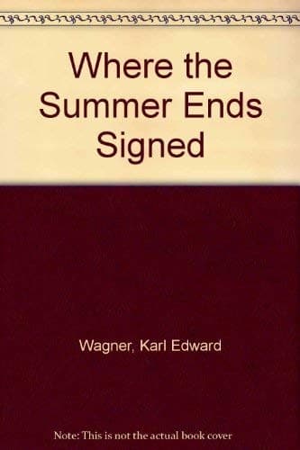 Where the Summer Ends Signed