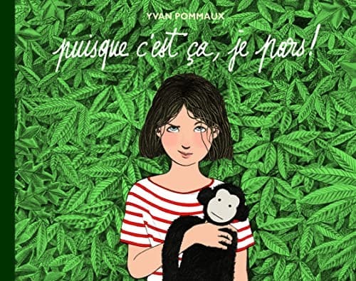Puisque c'est ça, je pars !