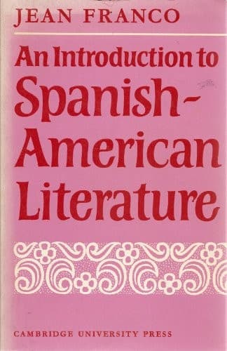 An introduction to Spanish-American literature