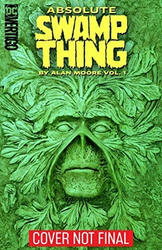 Absolute Swamp Thing