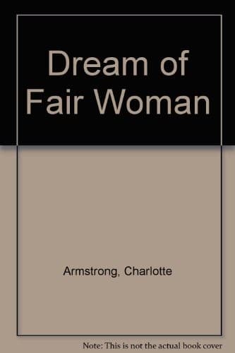 Dream of fair woman