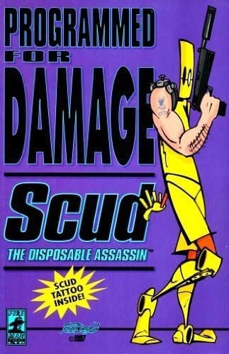 Programmed for Damage Scud
