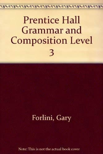 Prentice Hall Grammar and Composition Level 3