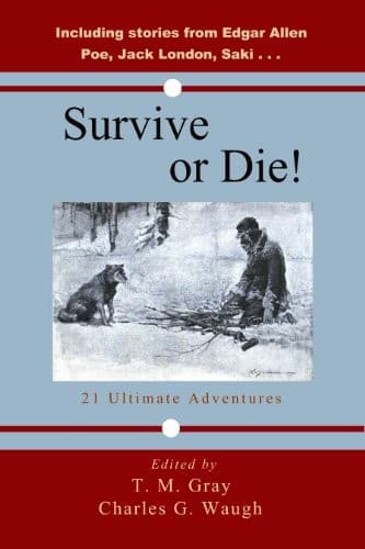 Survive or Die, 21 Ultimate Adventures