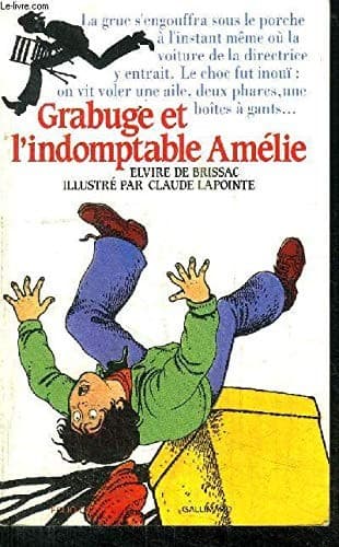 Grabuge Et L'Indomptable Amelie