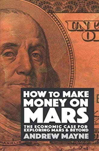 How to Make Money on Mars