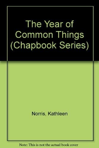 The Year of Common Things (Chapbook Series, No 3)