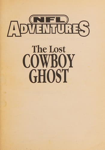The Lost Cowboy Ghost (NFL Adventures)