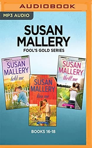 Susan Mallery Fool's Gold Series : Books 16-18