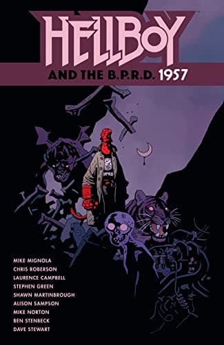 Hellboy and the B. P. R. D.