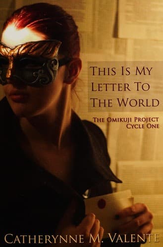 This Is My Letter To The World