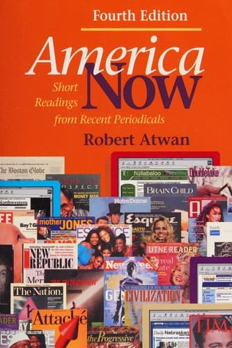 America Now Short Readings from Recent Periodicals