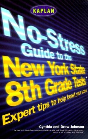 No-stress guide to the New York State 8th grade tests