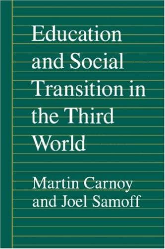 Education and social transition in the Third World