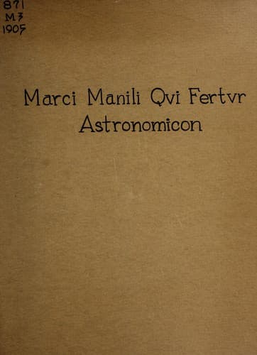 Marci Manili qvi fertvr Astronomicon libri qvinqve
