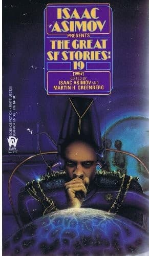 Isaac Asimov Presents The Great SF Stories 19 (1957)