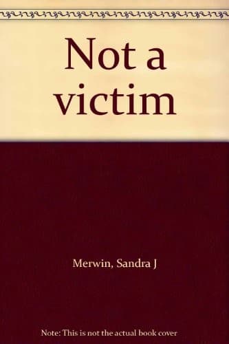 Not a victim