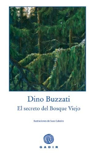 El secreto del Bosque Viejo. Edición Ilustrada