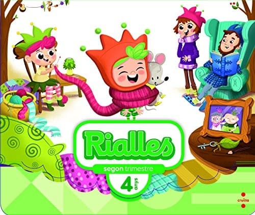 Rialles. 4 anys, 2 trimestre