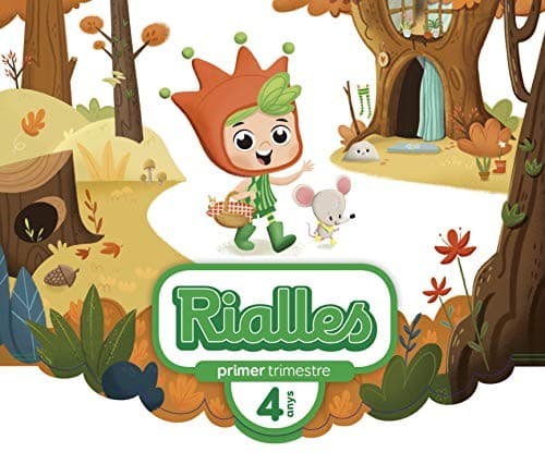 Rialles. 4 anys. 1 trimestre