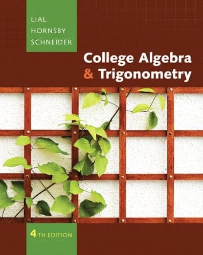 College Algebra and Trigonometry [RENTAL EDITION]