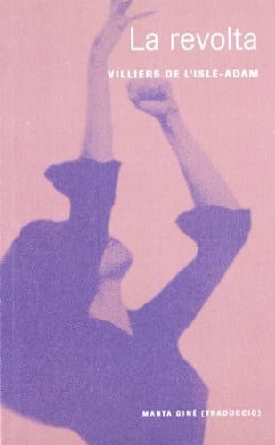 La revolta.