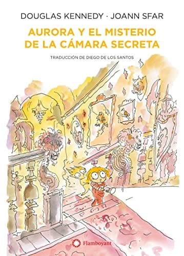 Aurora y el misterio de la cámara secreta