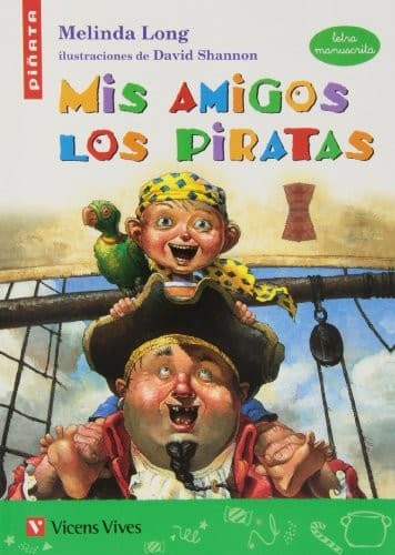 Mis Amigos Los Piratas