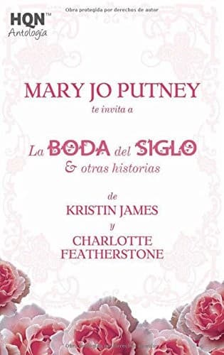 La boda del siglo; La esposa de jesse; Seducida a la luz de las estrellas