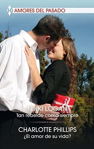 Tan rebelde como siempre; ¿El amor de su vida?