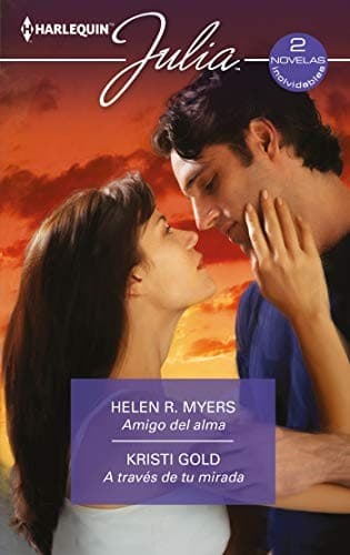 Amigo del alma; A través de tu mirada